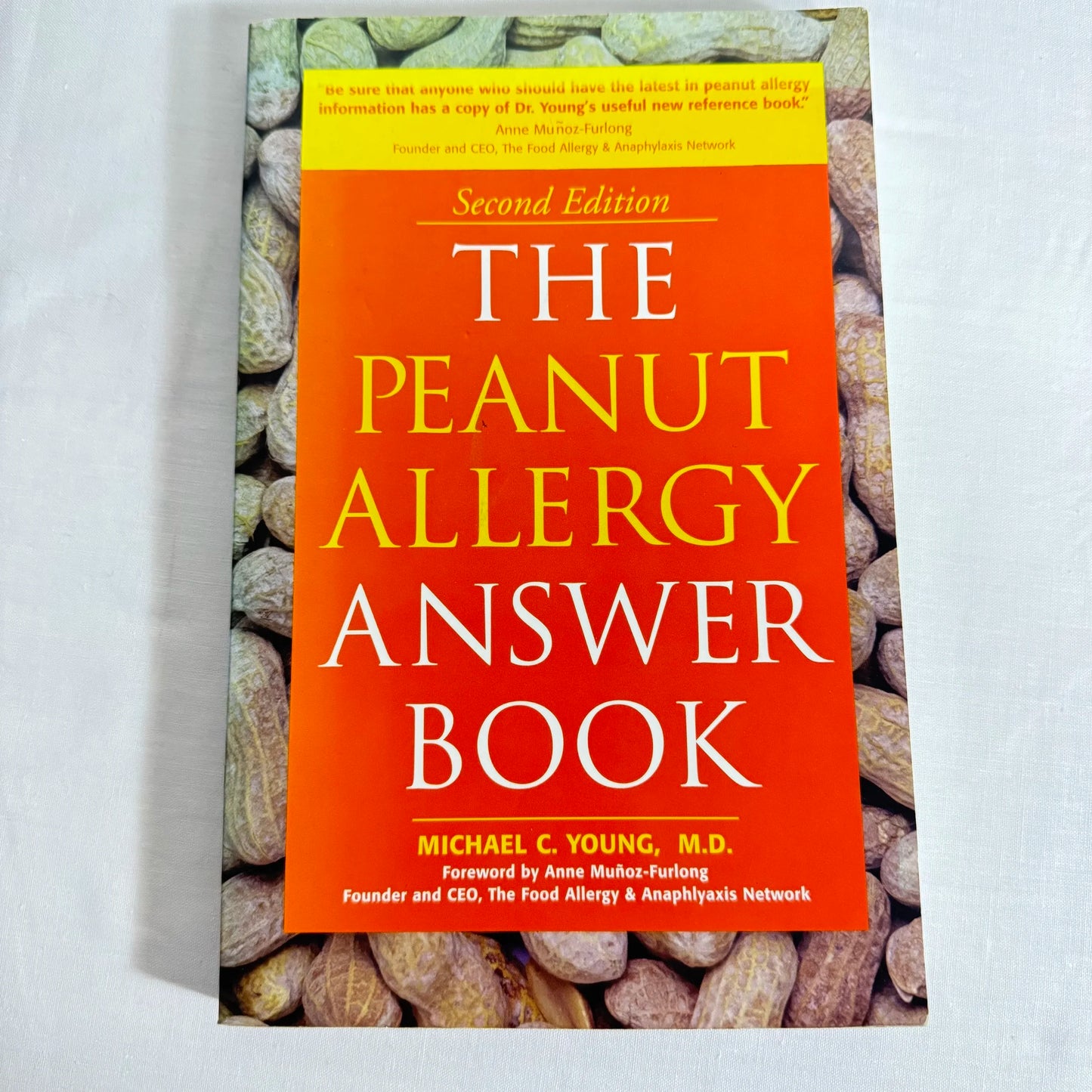 The Peanut Allergy Answer Book - Michael Young M.D.