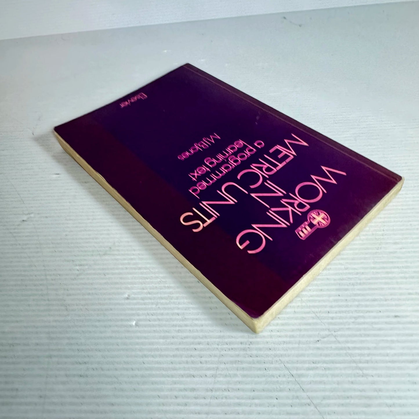 Working In Metric: A Programmed Learning Text - M. J. B. Jones (Vintage 1970)
