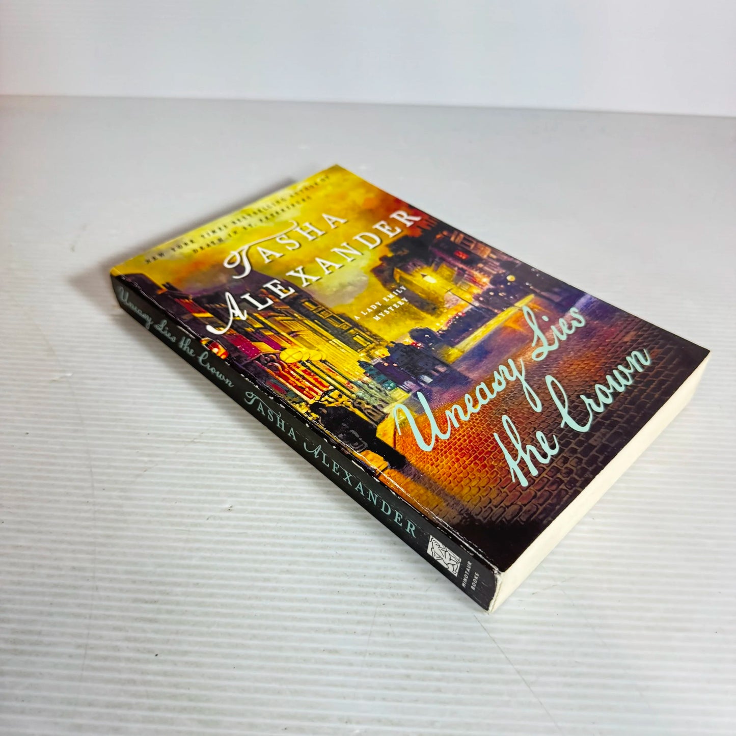 Uneasy Lies the Crown - Tasha Alexander