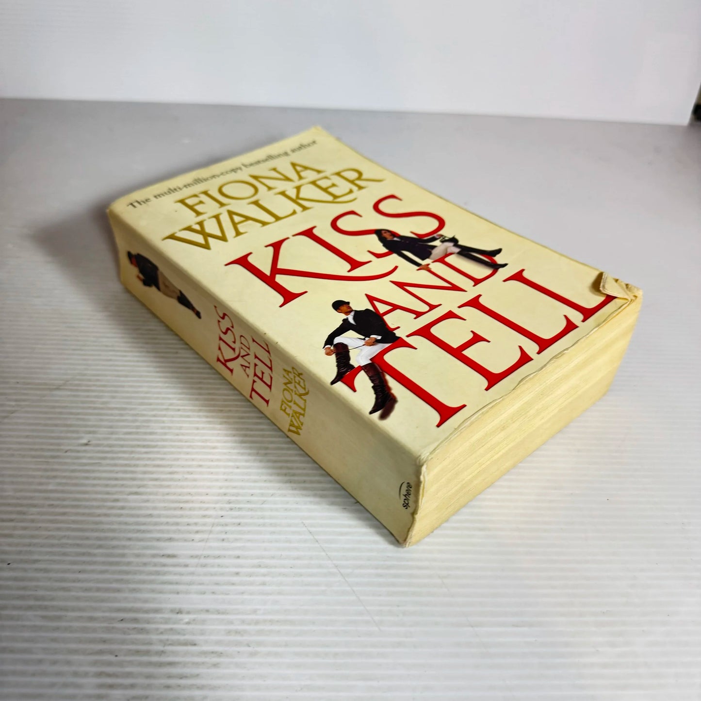 Kiss and Tell - Fiona Walker