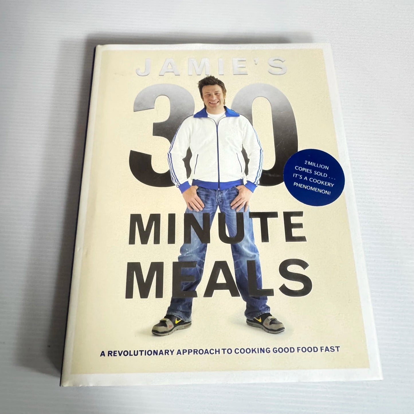 Jamie's 30 Minute Meals : A Revolutionary Approach to Cooking Good Food Fast - Jamie Oliver