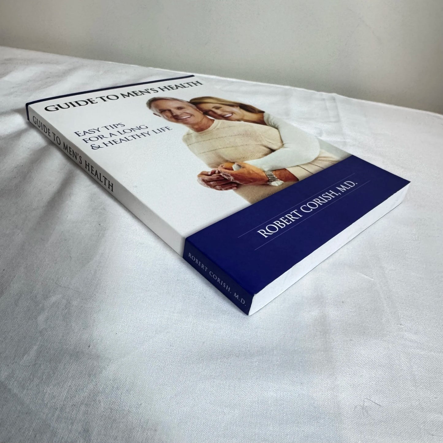 Guide to Men's Health - Robert Corish, M.D.