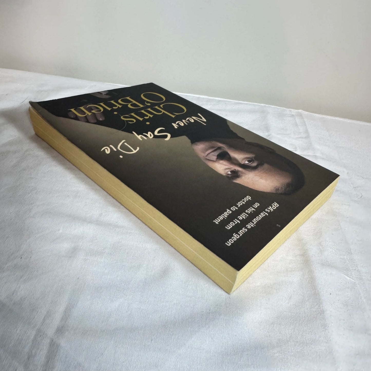 Never Say Die - Chris O'Brien