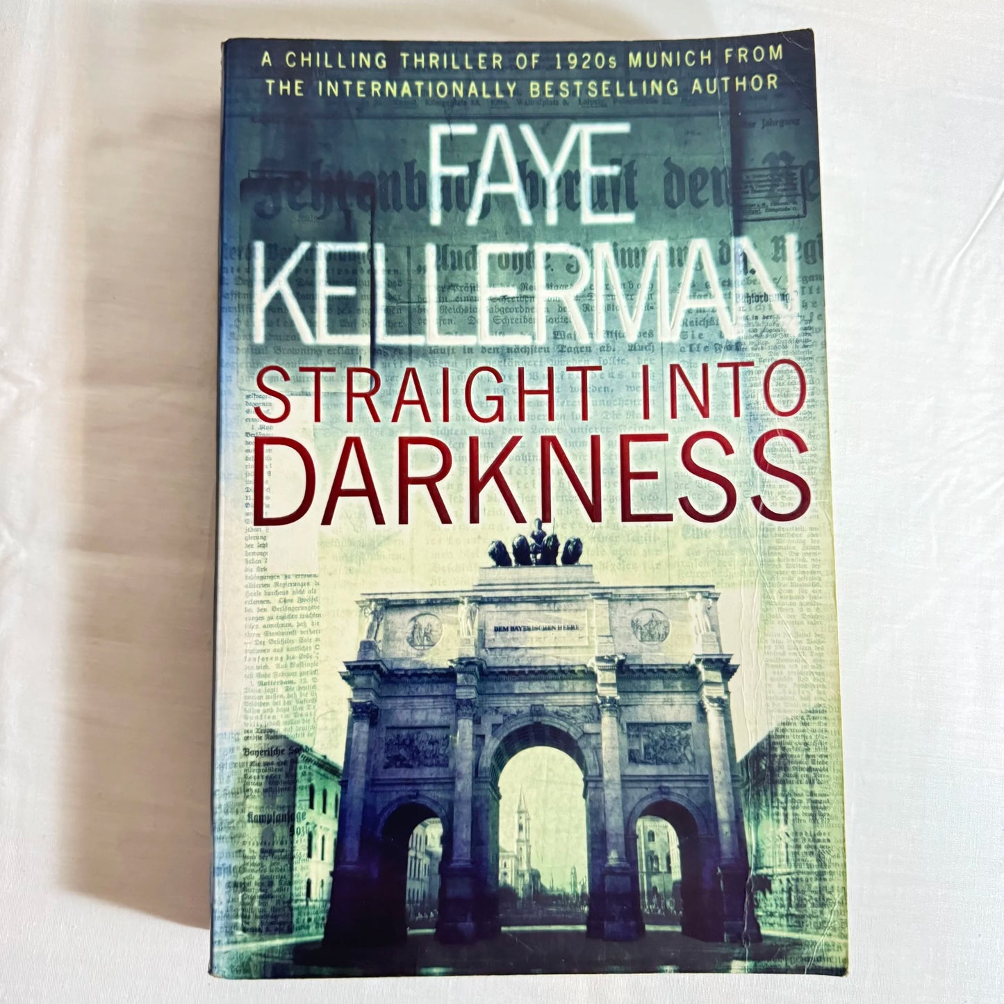 Straight Into Darkness - Faye Kellerman