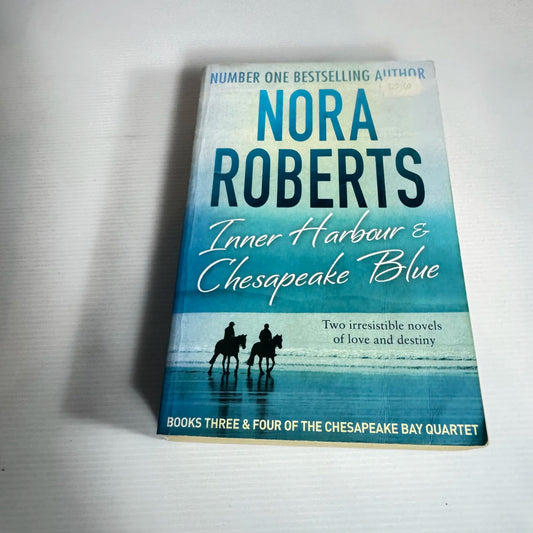 Nora Roberts 1 Book 2 Stories : Inner Harbour & Chesapeake Blue