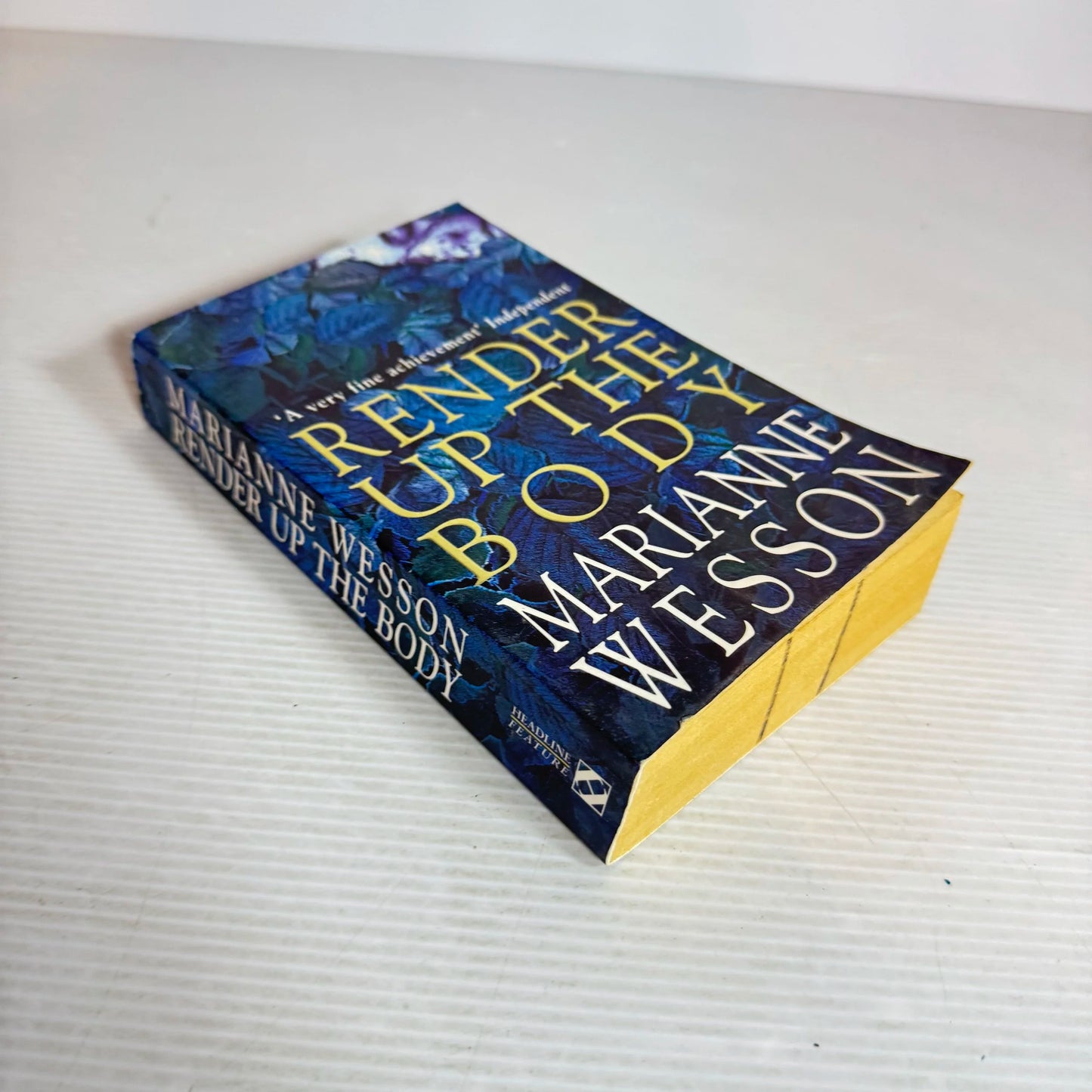 Render Up The Body - Marianne Wesson