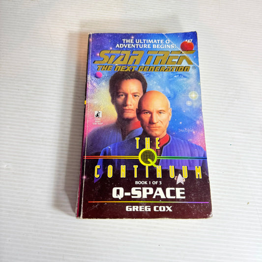 Star Trek The Next Generation : The Continuum Q-Space (Book 1 of 3) - Greg Cox (1998)