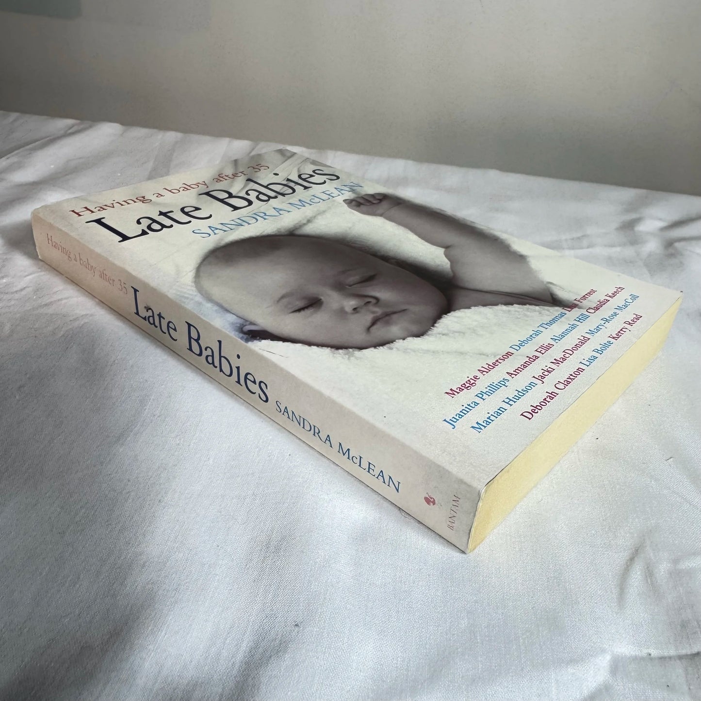 Having A Baby After 35 : Late Babies - Sandra McLean