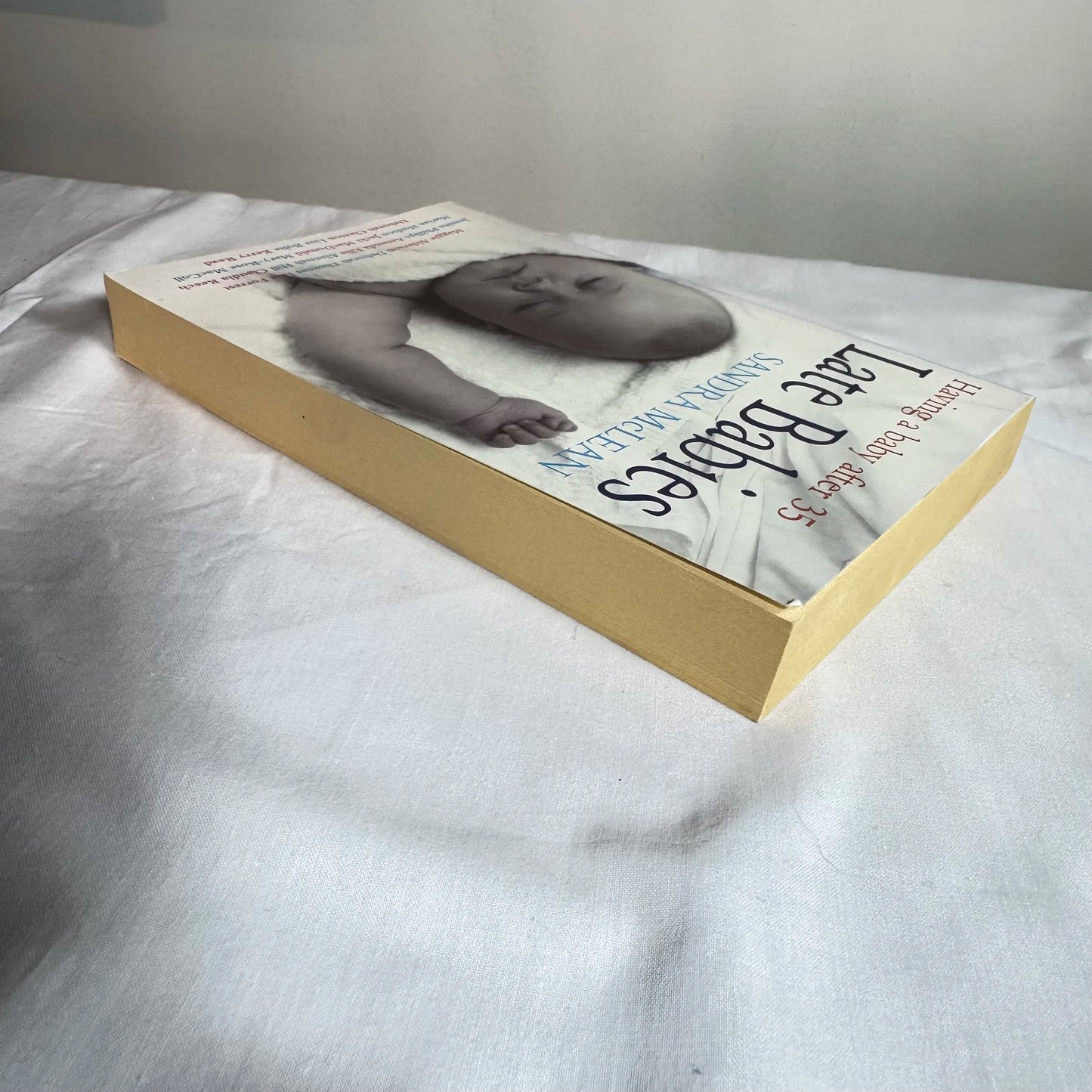 Having A Baby After 35 : Late Babies - Sandra McLean