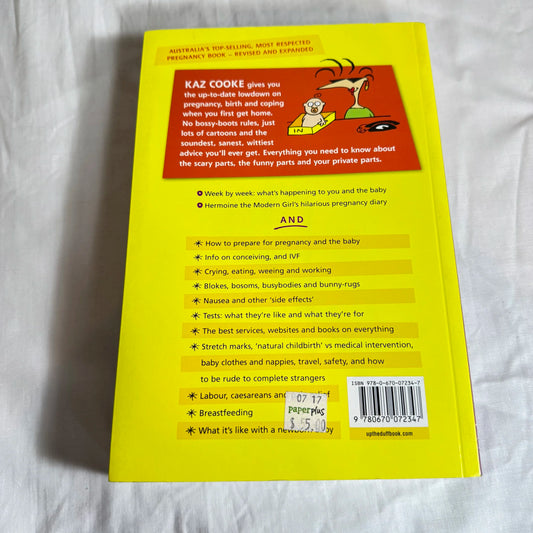 Up The Duff: The Real Guide to Pregnancy - Kaz Cooke