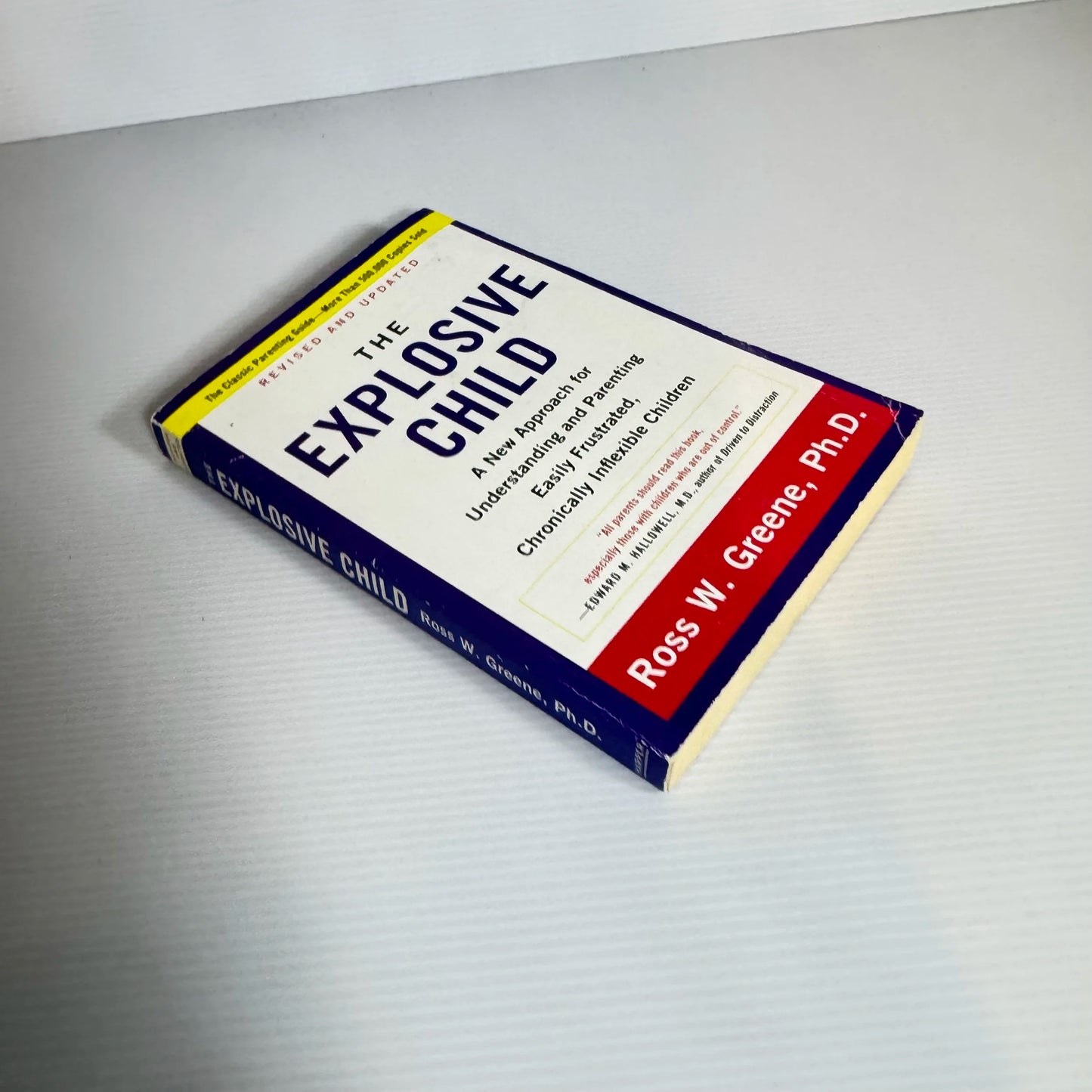 The Explosive Child - Ross W. Greene, Ph. D.