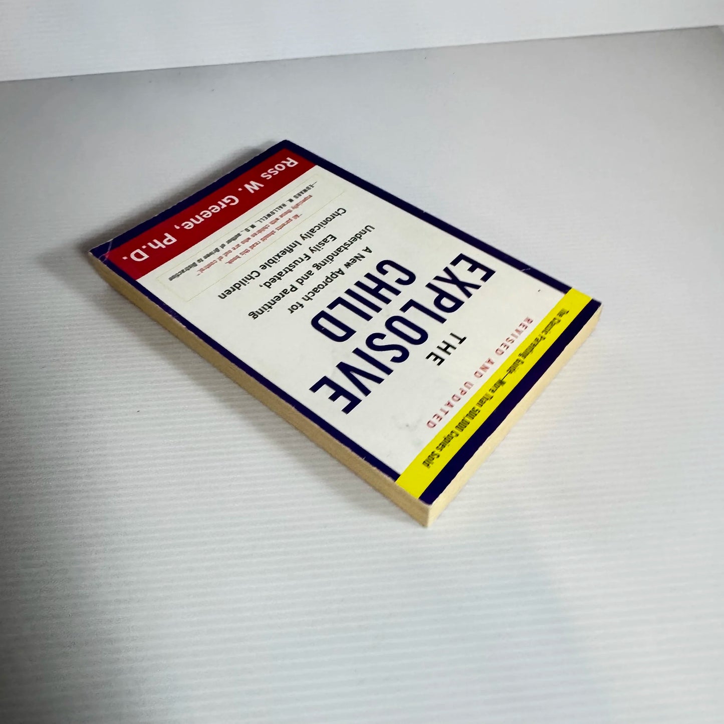 The Explosive Child - Ross W. Greene, Ph. D.