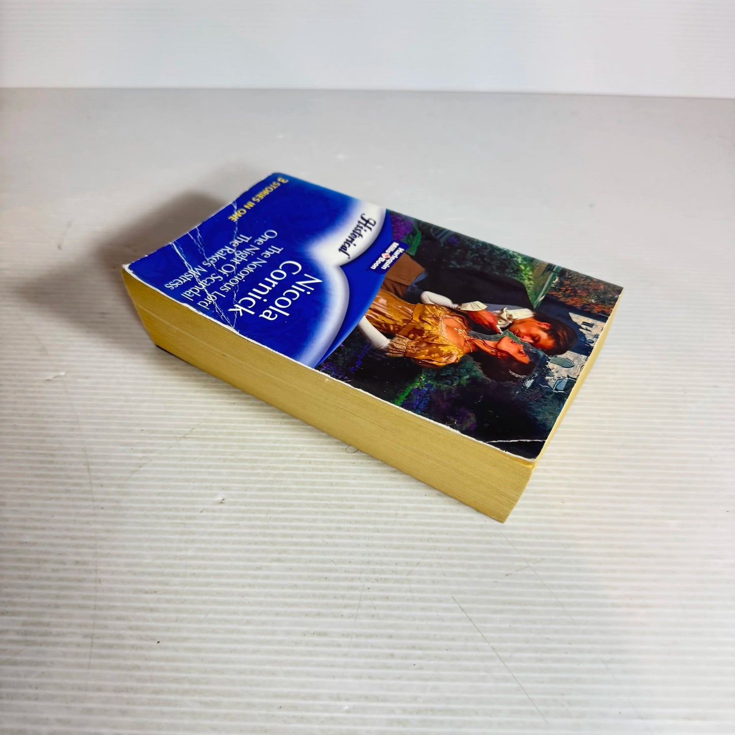 Mills & Boon 3-in-1 The Notorious Lord, One Night of Scandal & The Rake's Mistress - Nicola Cornick