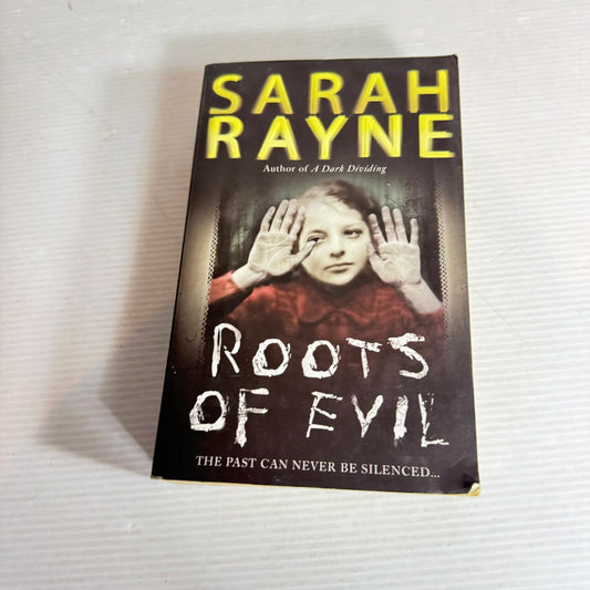 Roots of Evil - Sarah Rayne