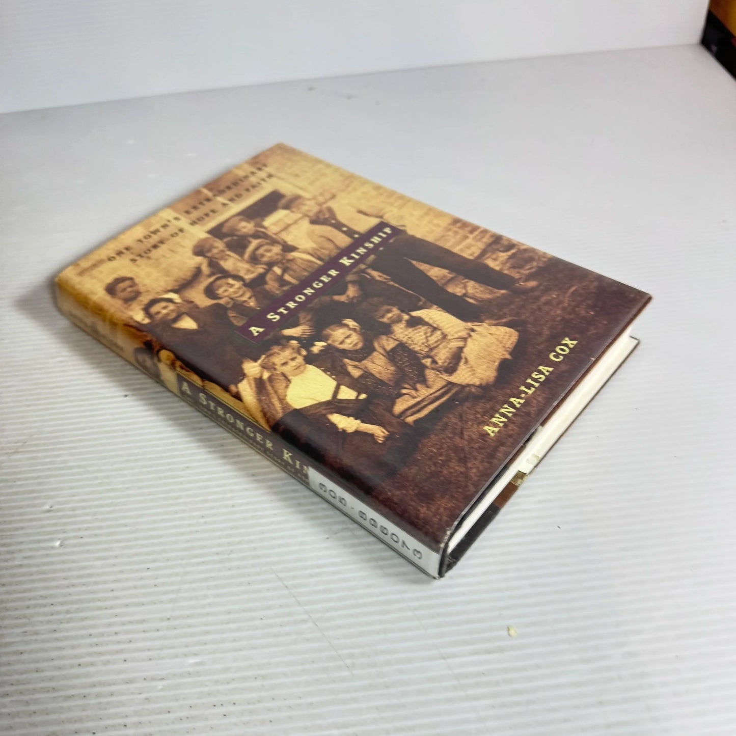 A Stronger Kinship - Anna-Lisa Cox