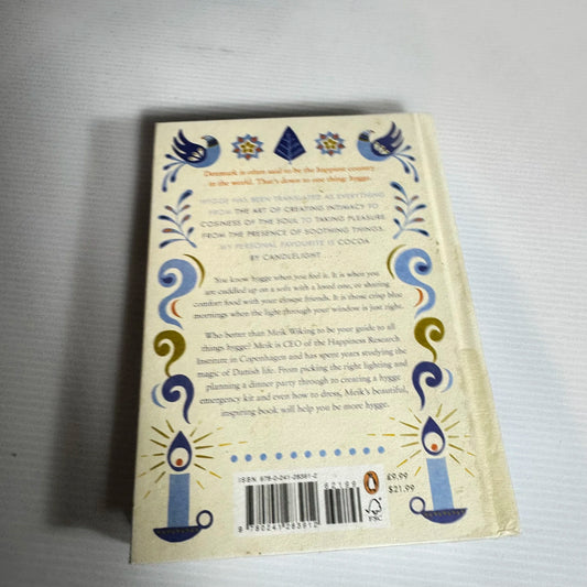 The Little Book Of Hygge: The Danish Way To Live Well - Meik Wiking