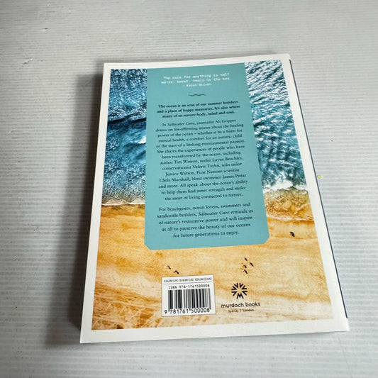 Saltwater Cure : True Stories of the Transformative Power of the Ocean - Ali Gripper