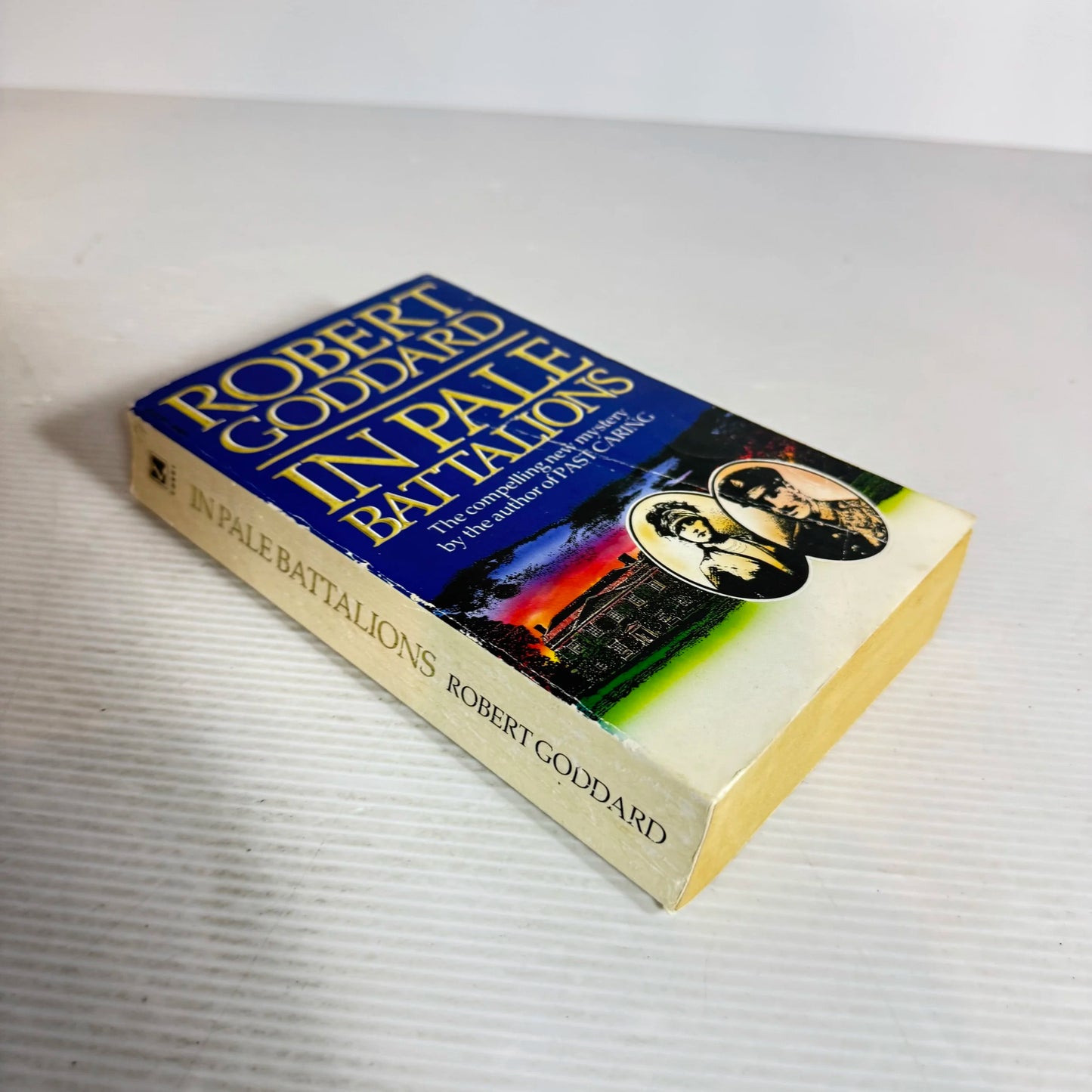 In Pale Battalions - Robert Goddard (1988)