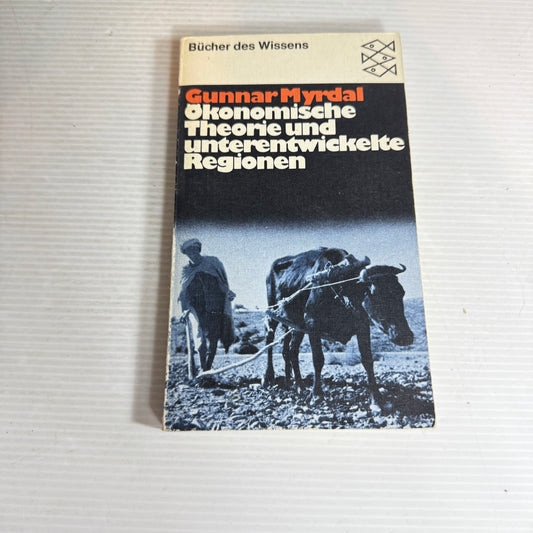 Books of Knowledge : Economic Theory and Underdeveloped Regions - Gunnar Myrdal (In German) (Vintage 1974)