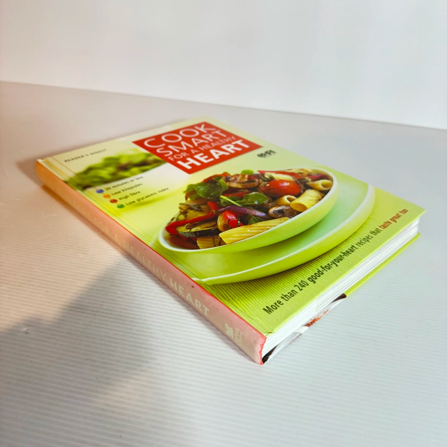 Reader's Digest: Cook Smart For A Healthy Heart