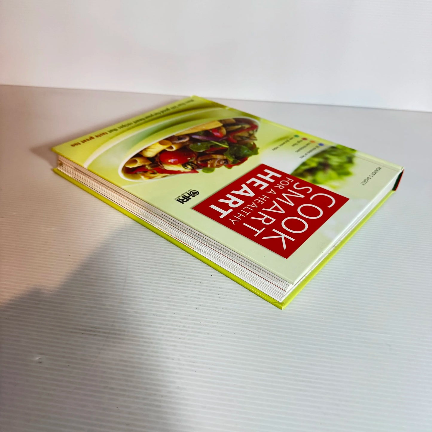 Reader's Digest: Cook Smart For A Healthy Heart