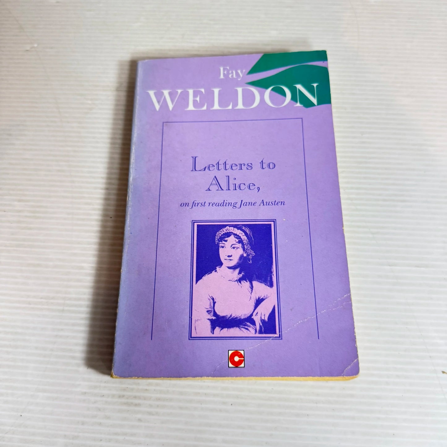 Letters to Alice, On First Reading Jane Austen - Fay Weldon