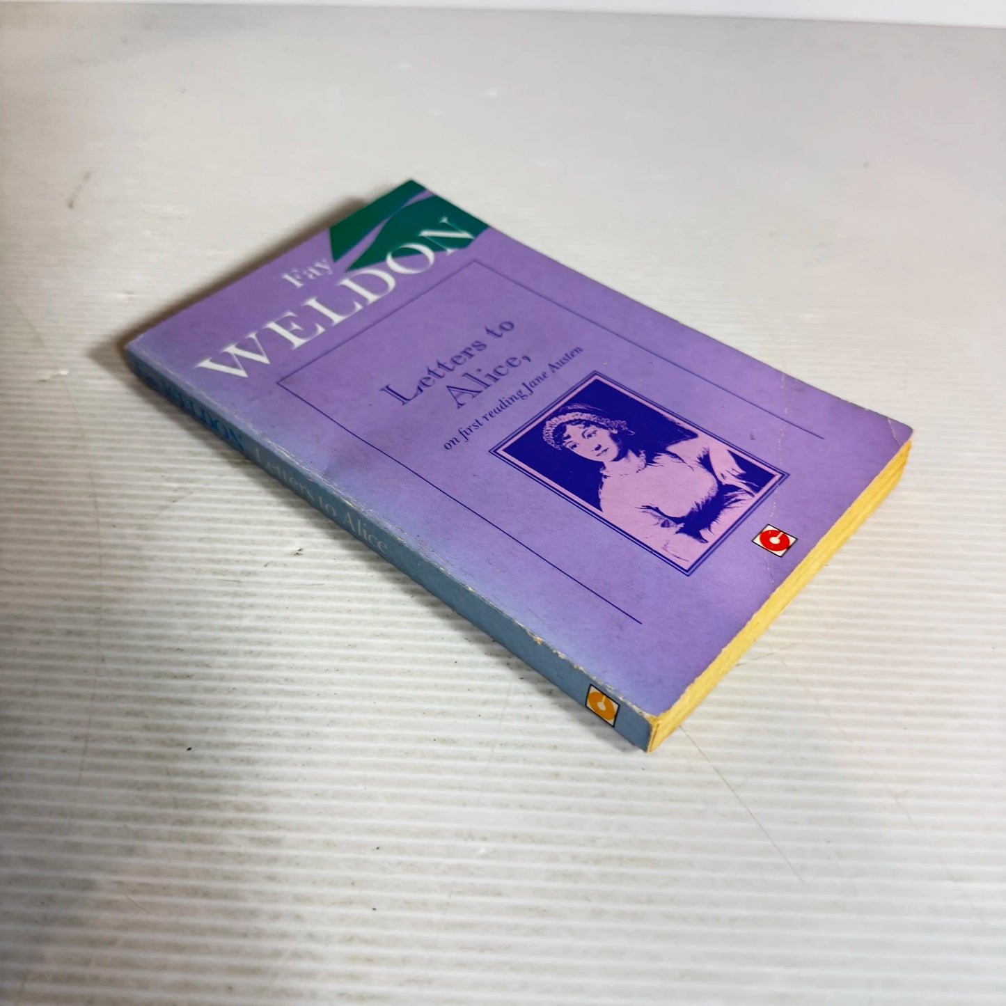 Letters to Alice, On First Reading Jane Austen - Fay Weldon