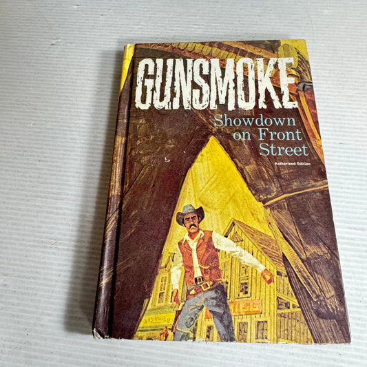 Gunsmoke : Showdown on Front Street - Paul S Newman (Vintage 1969)