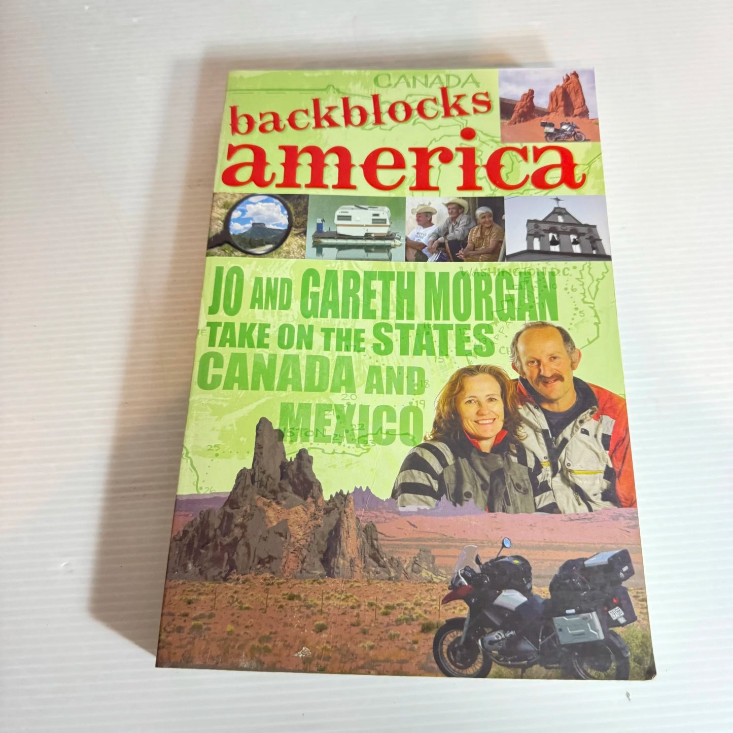Backblocks America : Jo & Gareth Morgan Take On The States, Canada and Mexico