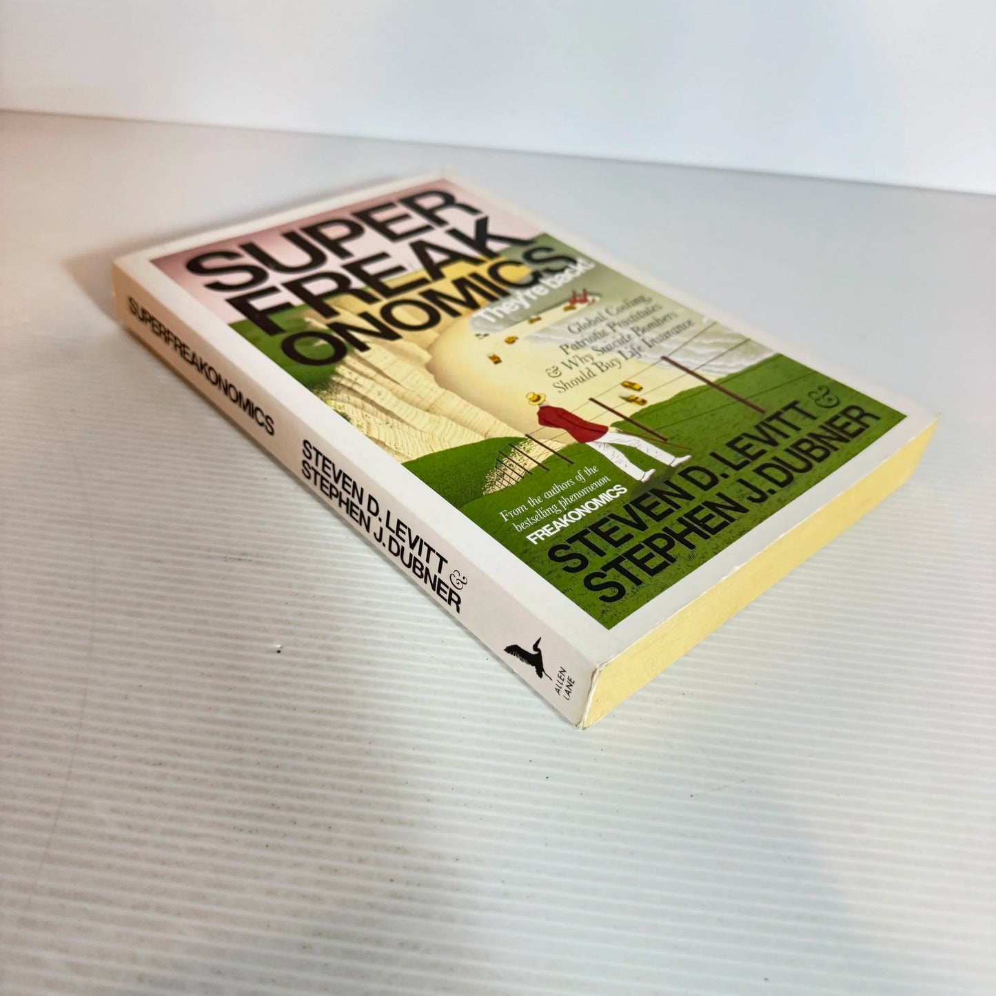 Super Freakonomics - Steven D. Levitt & Stephen J. Dubner