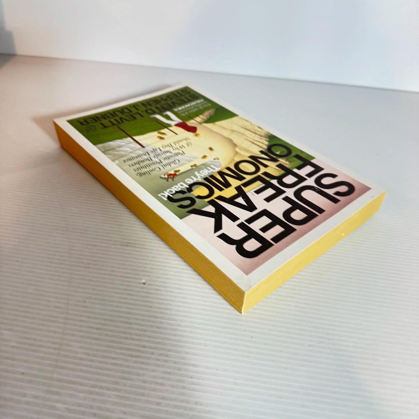 Super Freakonomics - Steven D. Levitt & Stephen J. Dubner