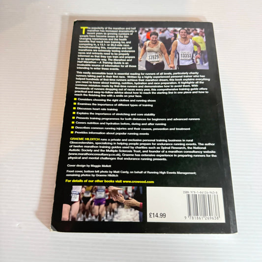 The Marathon And Half Marathon: A Training Guide - Graeme Hilditch