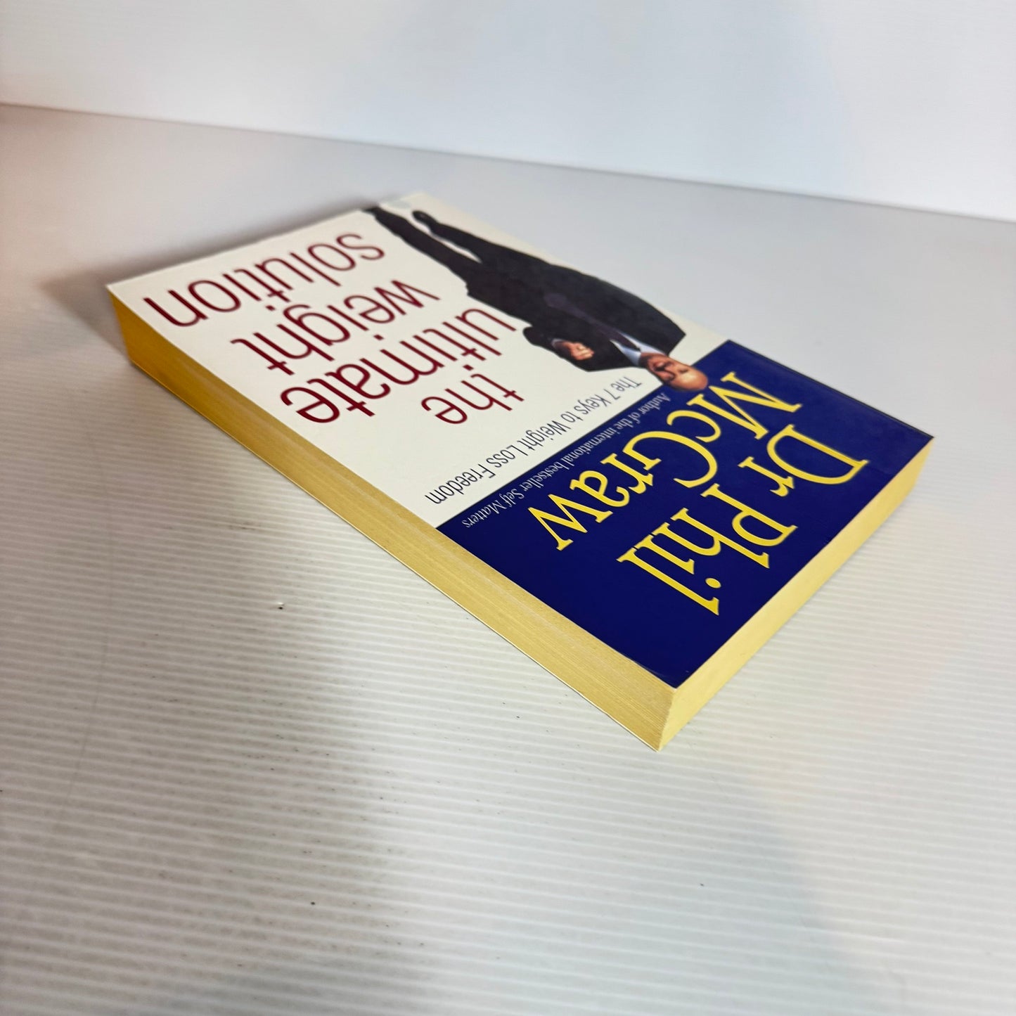 The Ultimate Weight Solution - Dr Phil McGraw
