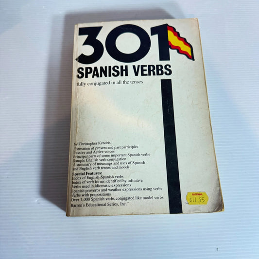 301 Spanish Verbs: Fully Conjugated - Christopher Kendris
