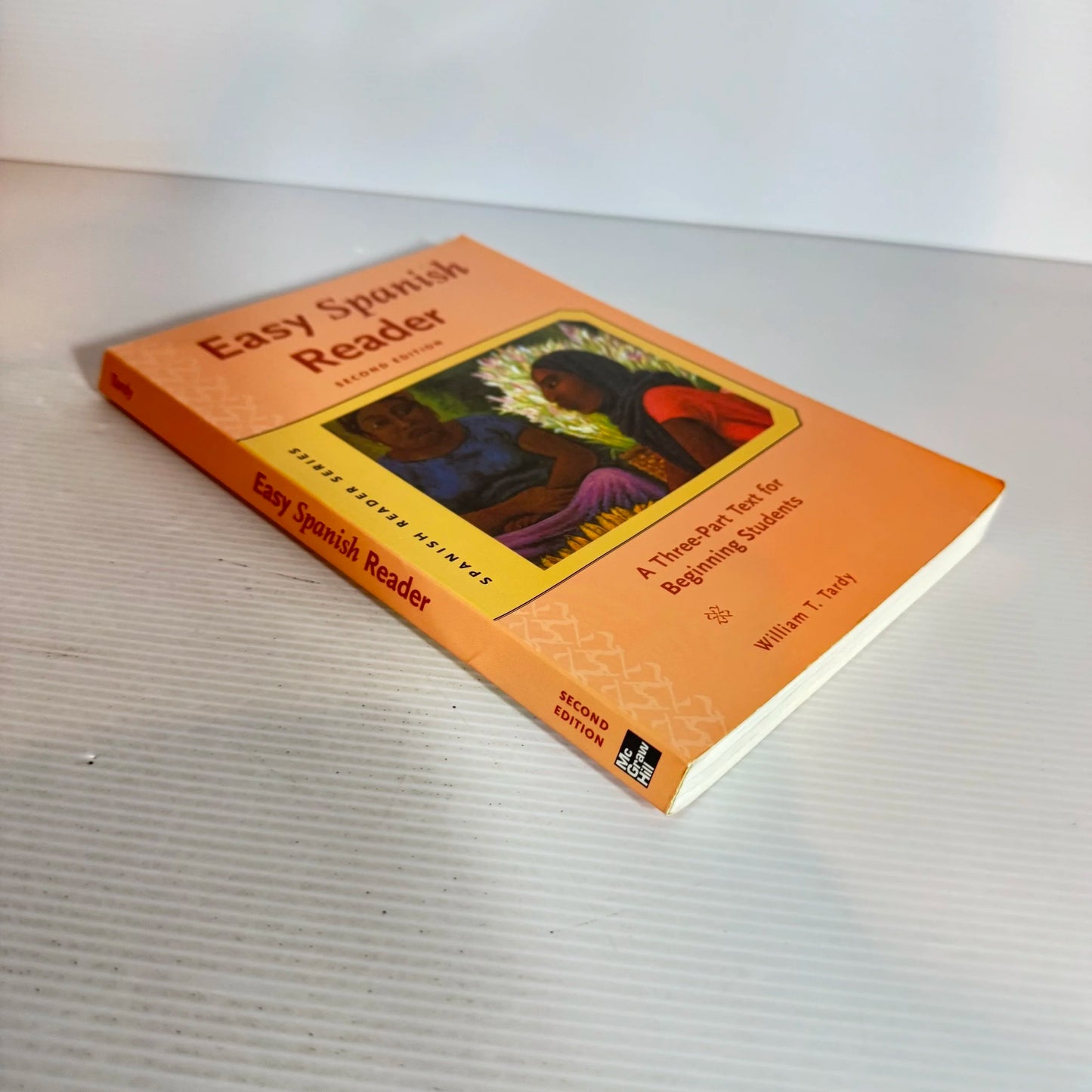 Easy Spanish Reader 2nd Edition - William T. Tardy
