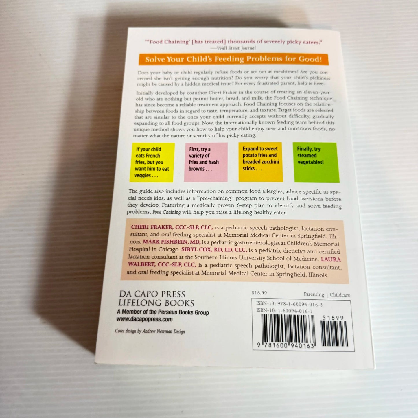 Food Chaining : The Kid-Tested Solution for Stress-Free Mealtimes - Cheri Fraker, Mark Fishbein, Sibyl Cox, Laura Walbert