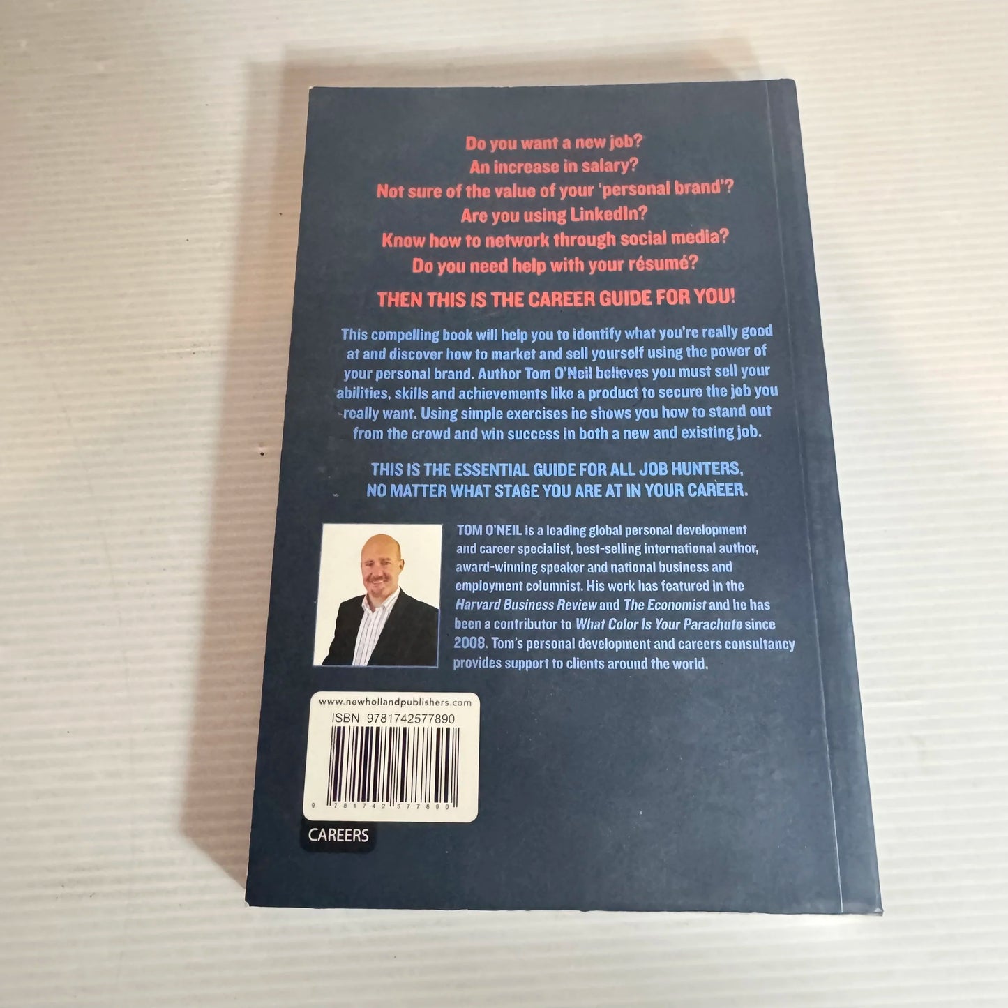 You're Hired: The Essential Guide To Job Hunting And Personal Branding - Tom O'Neil