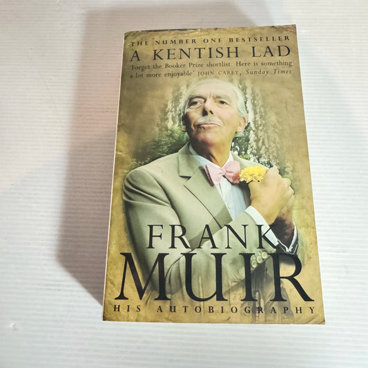 A Kentish Lad - Frank Muir