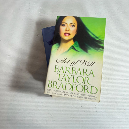 Barbara Taylor Bradford Book Bundle x2 (422) Act of Will & Where You Belong
