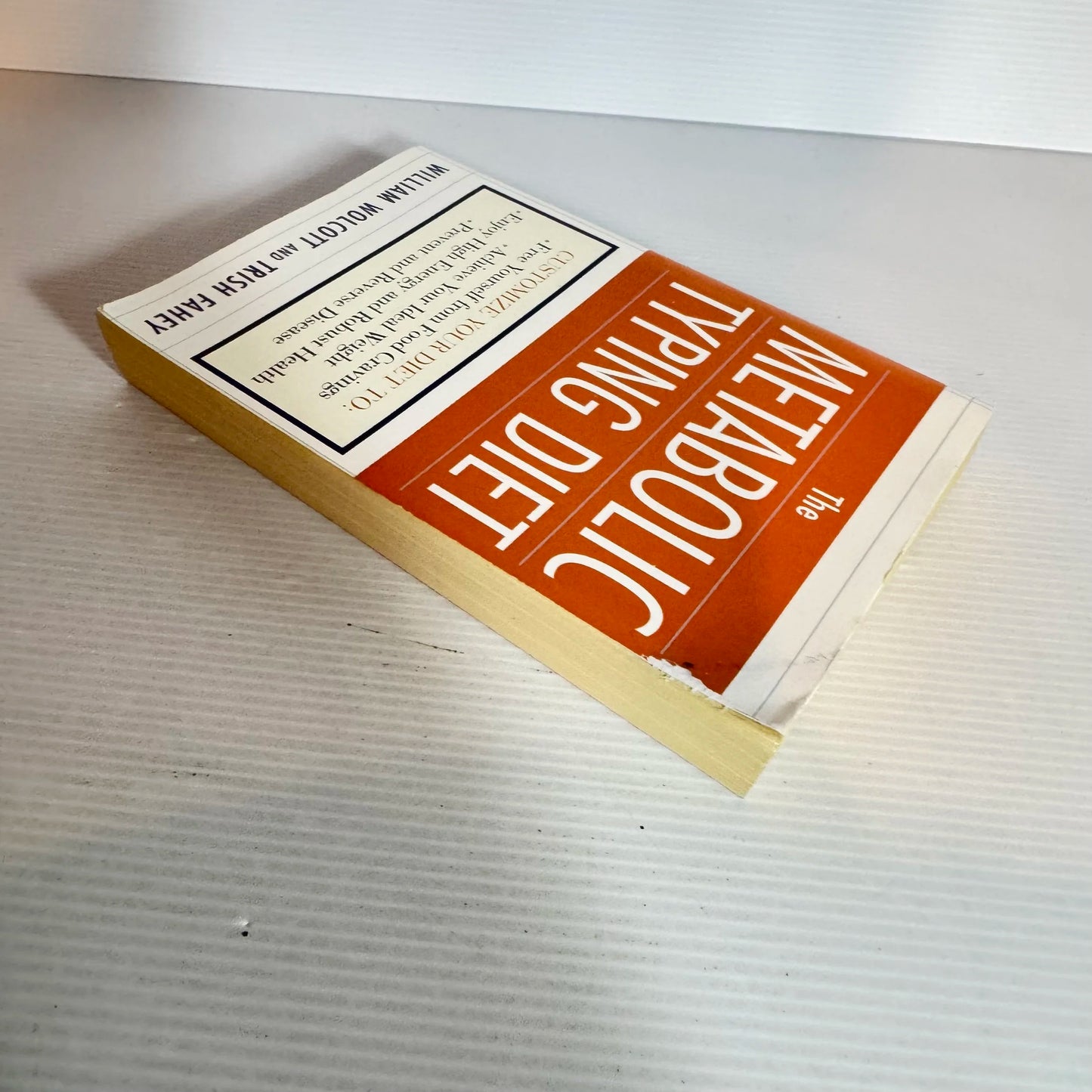 The Metabolic Typing Diet - William Wolcott & Trish Fahey