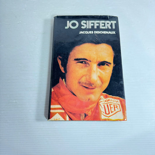 Jo Siffert - Jacques Deschenaux (1972 First Edition)