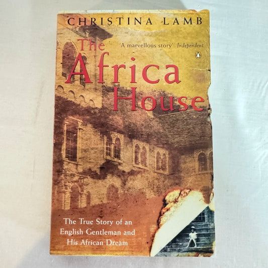 The African House - Christina Lamb