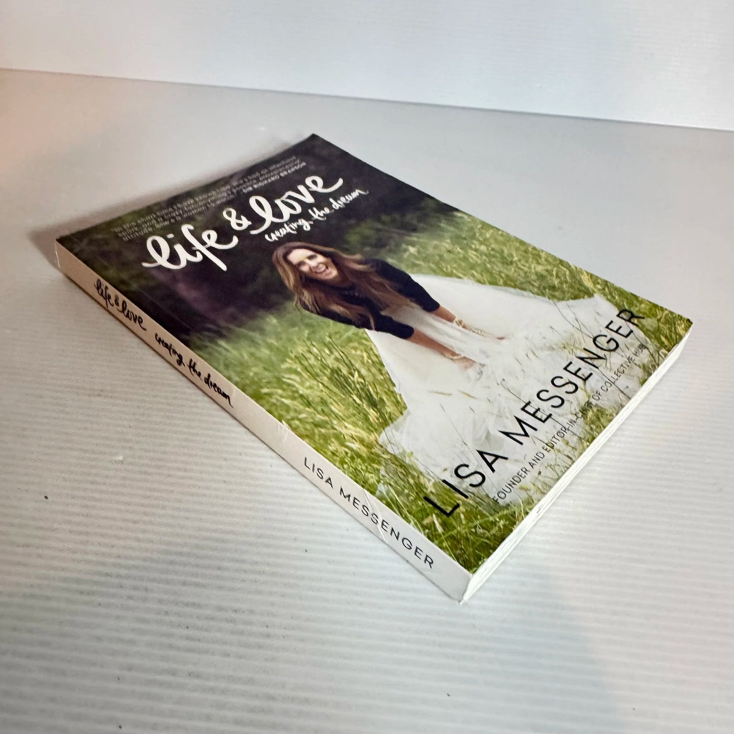 Life & Love : Creating the Dream - Lisa Messenger