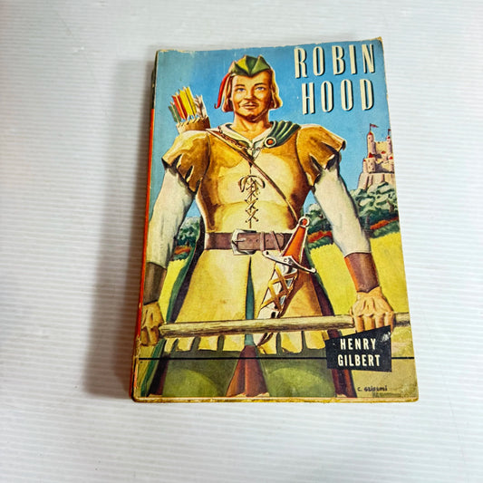 Robin Hood - Henry Gilbert (Vintage 1930's?)