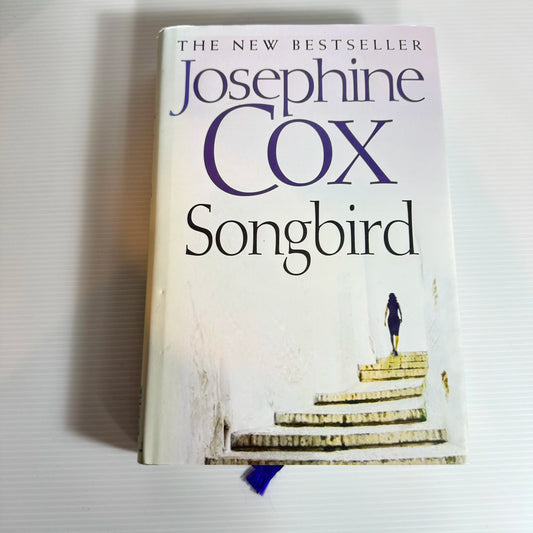 Songbird - Josephine Cox