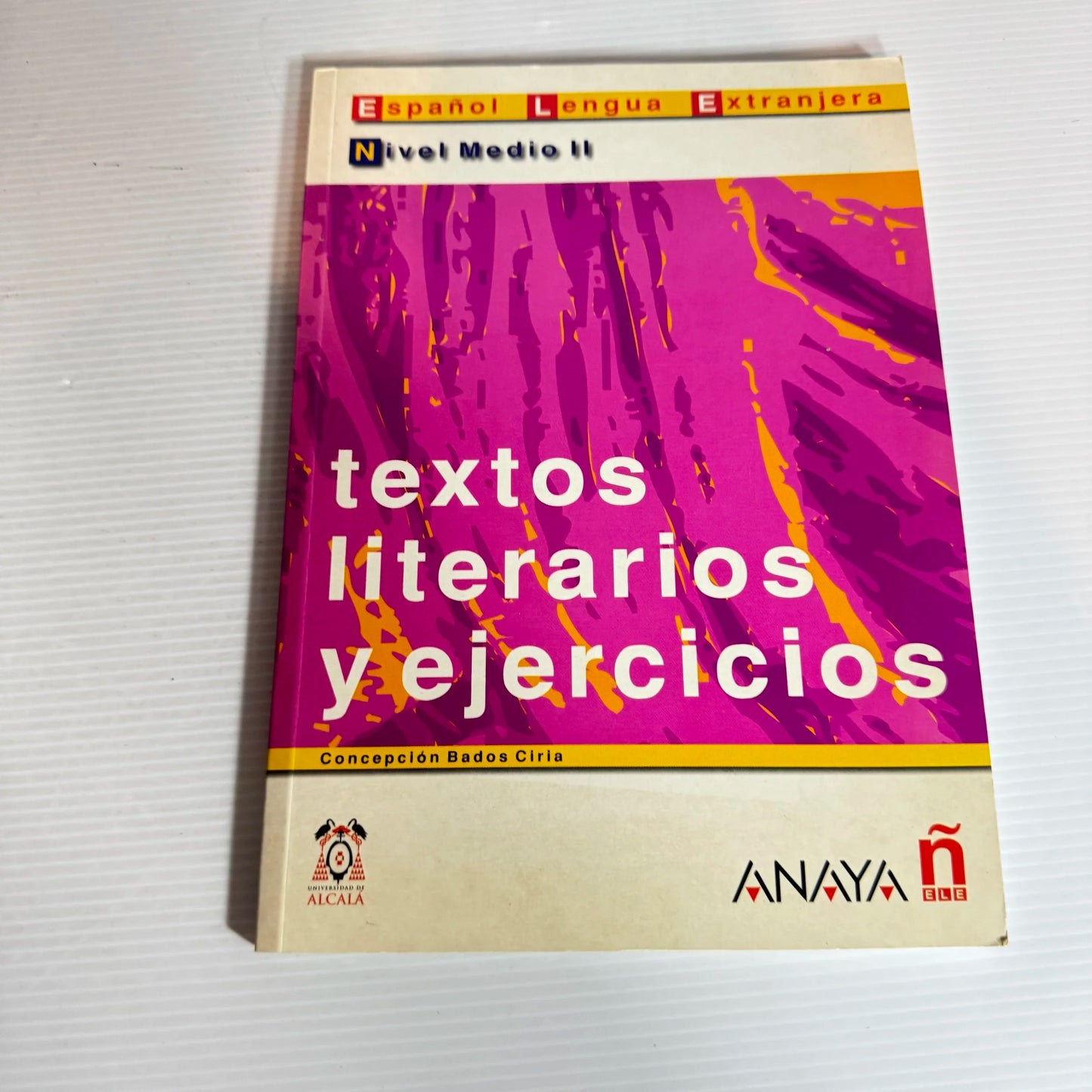 Textos Literarios Y Ejercicios - Nivel Medio II