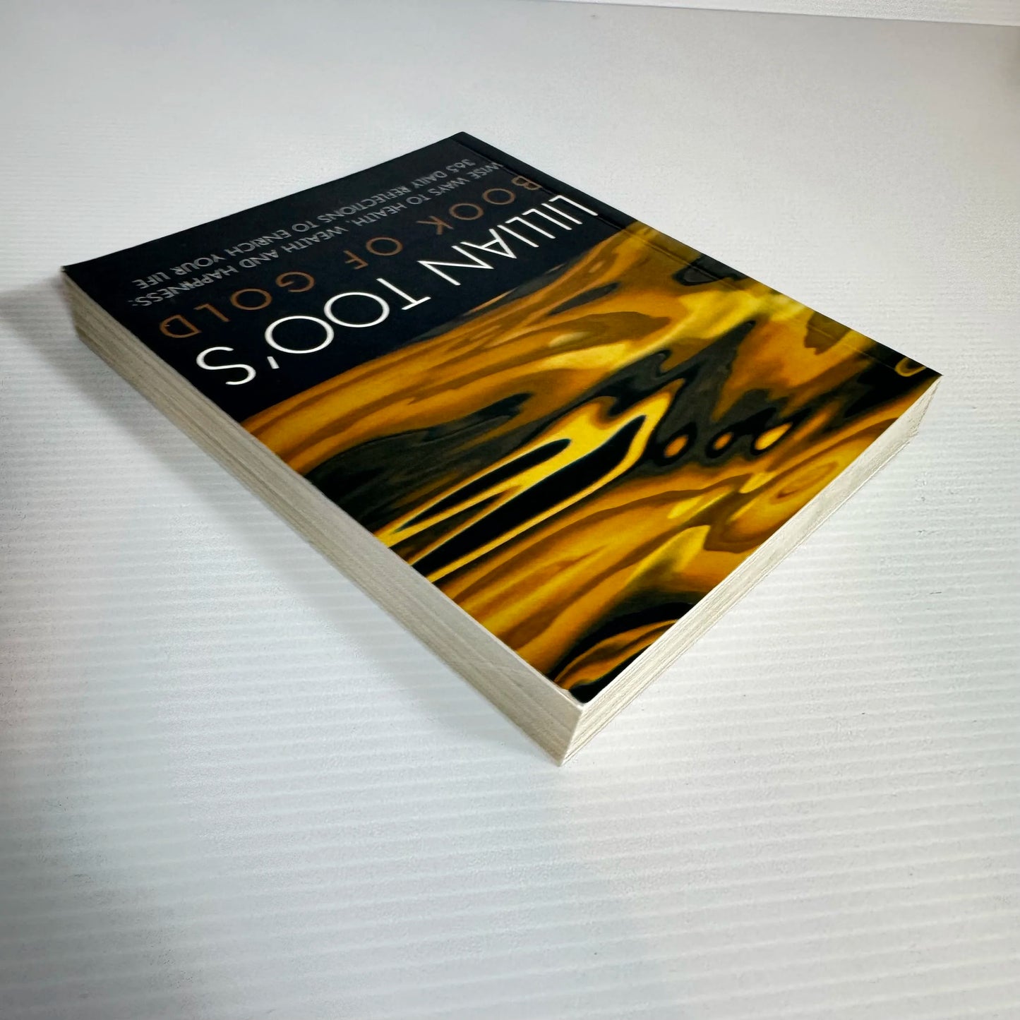 Lillian Too's Book of Gold : 365 Daily Reflections