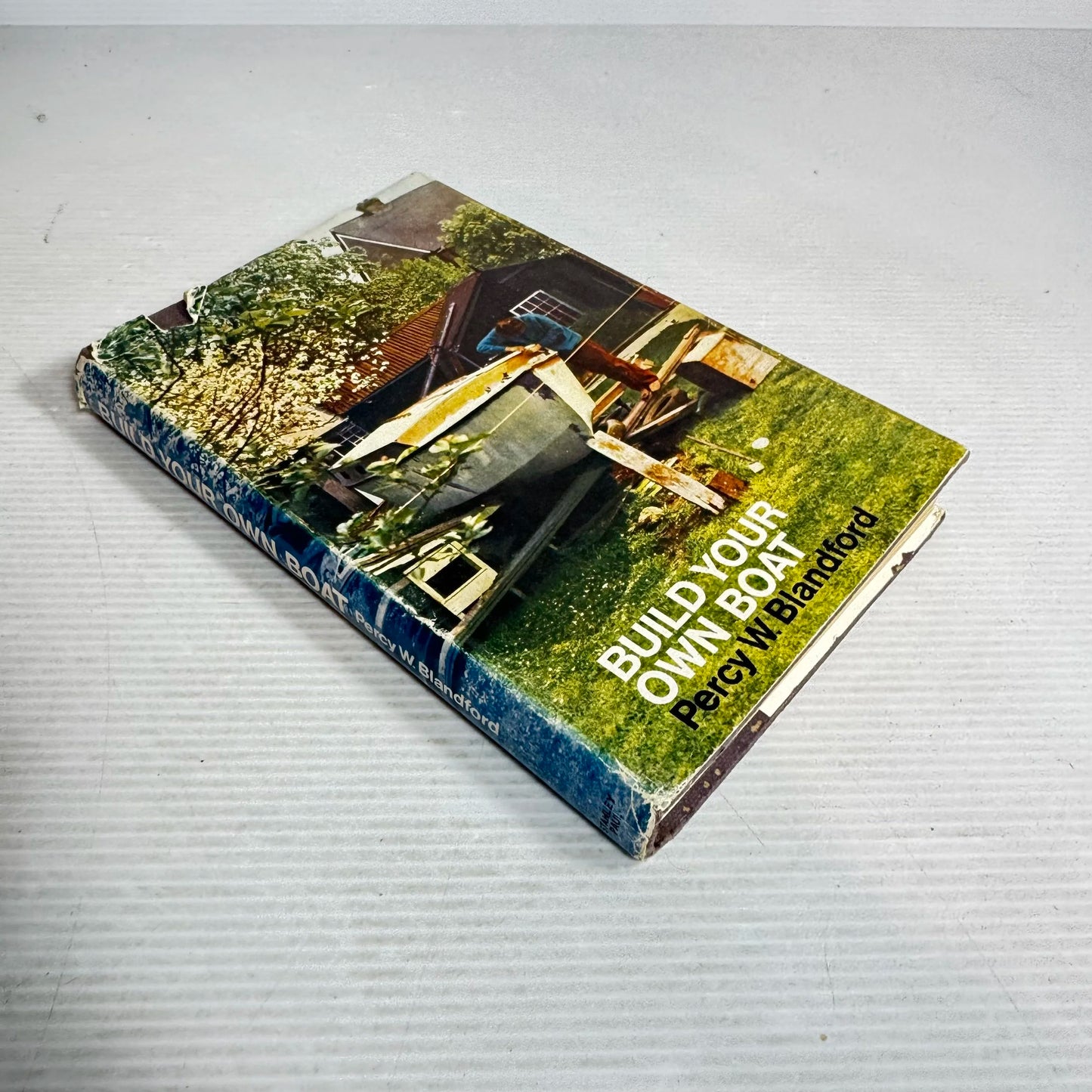 Build Your Own Boat - Percy W. Blandford (Vintage 1975)