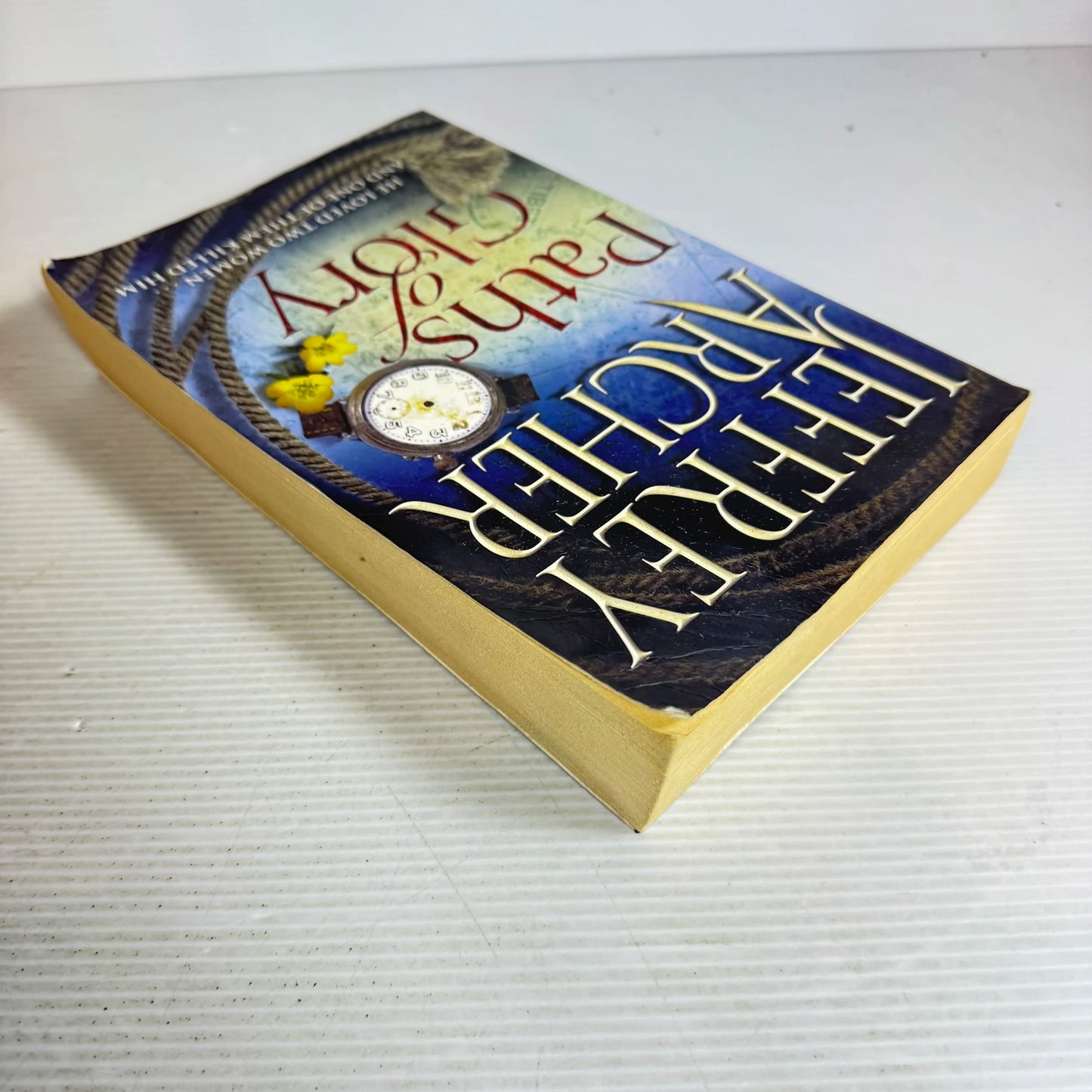 Paths Of Glory - Jeffrey Archer