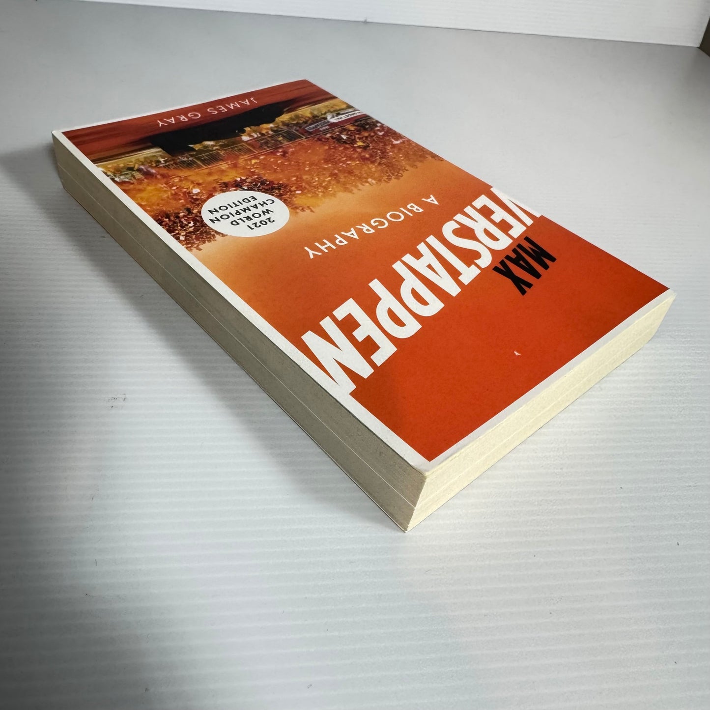 Max Verstappen : A Biography - James Gray
